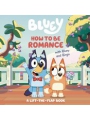 How To Be Romance Bluey & Bingo h/c