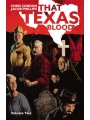 That Texas Blood vol 2 s/c