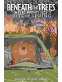 Beneath The Trees Where Nobody Sees Rite Of Spring Direct Market Exclusive h/c