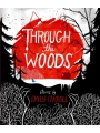 Through The Woods s/c