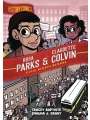 History Comics: Rosa Parks & Claudette Colvin - Civil Rights Heroes s/c