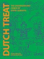 Dutch Treat h/c The Underground Comix Of Evert Geradts