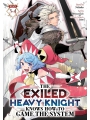 The Exiled Heavy Knight Knows How To Game The System Omnibus vol 2