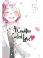 A Condition Called Love vol 17