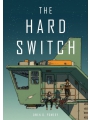 The Hard Switch s/c