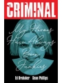 Criminal s/c vol 8 My Heroes Have Always Been Junkies New Printing