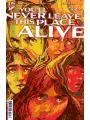 You'll Never Leave This Place Alive #3 Cvr A Heather Vaughan