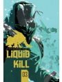 Liquid Kill vol 2 #3 (of 4) Cvr A Iumazark