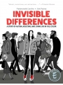 Invisible Differences: A Story Of Autism, Adulting, And Living Life In Full Colour s/c