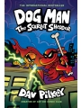Dog Man: The Scarlet Shedder h/c