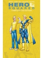 Hero Squared Complete Collection