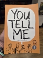 You Tell Me #1