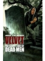 Velvet vol 2: The Secret Lives Of Dead Men