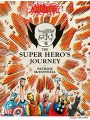 Super Heros Journey h/c