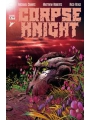 Corpse Knight #6 (of 6) Cvr A Matthew Roberts & Rico Renzi