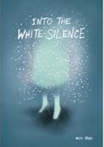 Into The White Silence